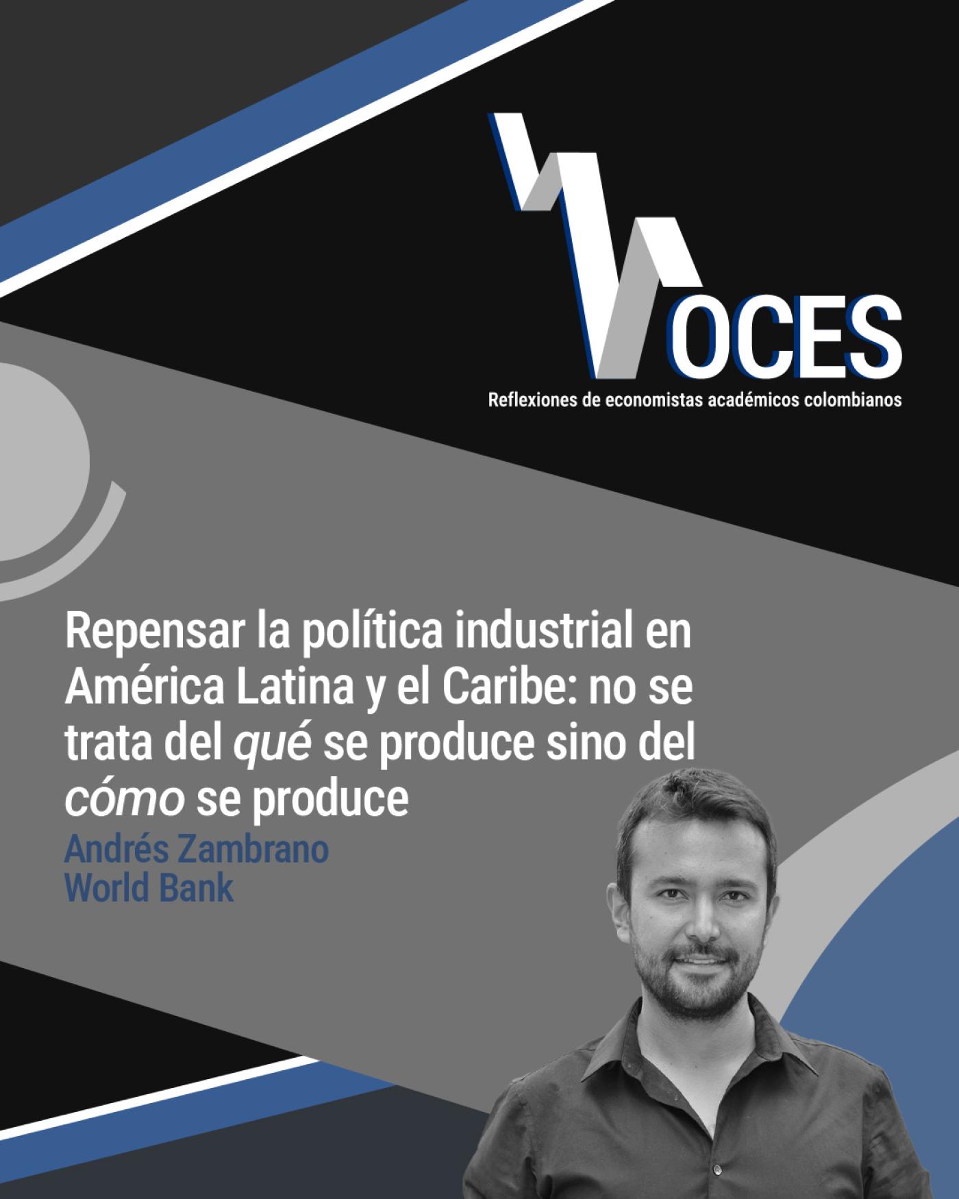 Repensar-politica-industrial-alc-andres-zambrano-redes